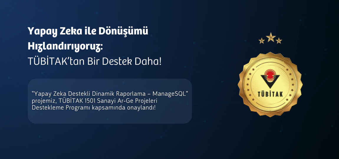 Yapay Zeka ile Dönüşümü Hızlandırıyoruz: TÜBİTAK' tan Bir Destek Daha!